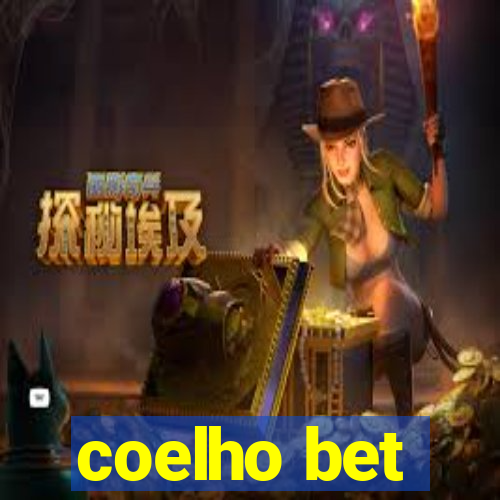 coelho bet